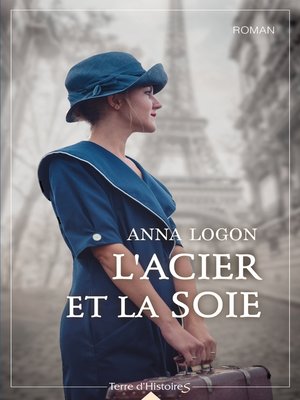 cover image of L'acier et la soie